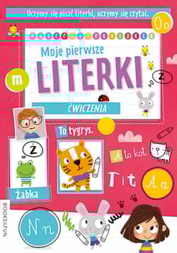 Moje pierwsze Litery - Opracowanie Zbiorowe