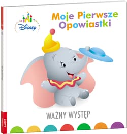 Moje pierwsze opowiastki Ważny występ/BOP9203 BOP-9203 - Opracowanie Zbiorowe