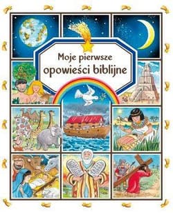 Moje pierwsze opowieści biblijne - Beaumont Emilie