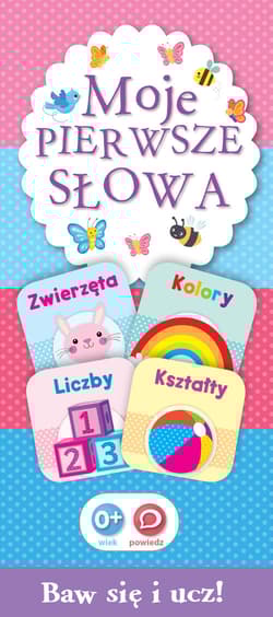 Moje pierwsze słowa