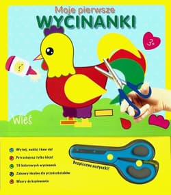 Moje pierwsze wycinanki. Wieś - Praca zbiorowa
