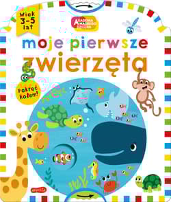 Moje pierwsze zwierzęta Akademia mądrego dziecka - Roger Priddy