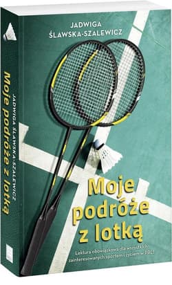 Moje podróże z lotką