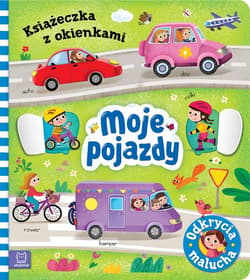 Moje pojazdy. Odkrycia malucha. Książeczka z okienkami - Agnieszka Bator