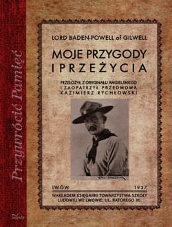 Moje przygody i przeżycia - Nałęcz-Rychłowski Kazimierz
