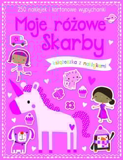 Moje różowe skarby Książeczka z 250 naklejkami