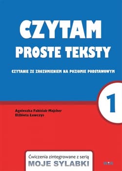 Moje sylabki - czytam proste teksty część 1 - Agnieszka Fabisiak-Majcher, Elżbieta Ławczys