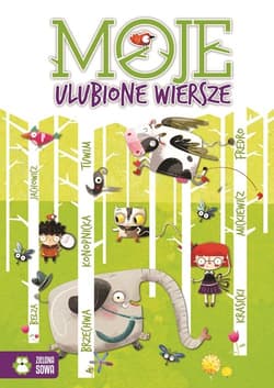 Moje ulubione wiersze - Opracowanie Zbiorowe
