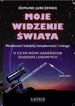 Moje widzenie świata - Edmund Jurczenko