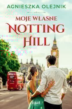 Moje własne Notting Hill wyd. kieszonkowe - Agnieszka Olejnik