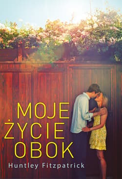 Moje życie obok - ebook - Huntley Fitzpatrick