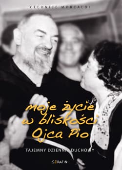 Moje życie w bliskości Ojca Pio - ebook - Cleonice Morcaldi