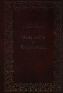 Moje życie w Chrystusie