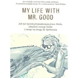 Moje życie z Mr Good
