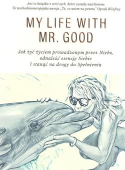 Moje życie z Mr Good - Taisja Laudy
