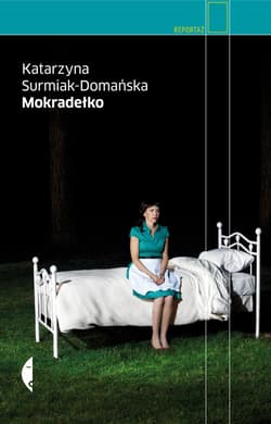 Mokradełko - ebook - Katarzyna  Surmiak-Domańska