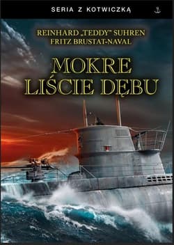 Mokre liście dębu - Teddy Suhren