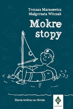 Mokre stopy - Tomasz Maracewicz,  Witczak Małgorzata