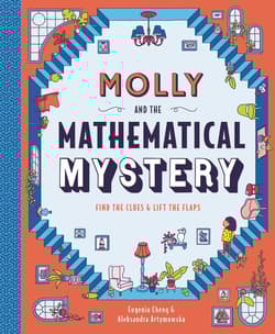 Molly and the Mathematical Mystery - Eugenia Cheng