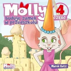 Molly buduje zamek w przedszkolu część 4 - Gatz Marek