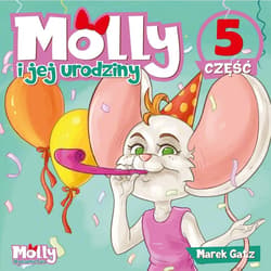 Molly i jej urodziny część 5 - Gatz Marek