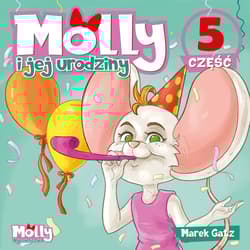 Molly i jej urodziny część 5 - Gatz Marek