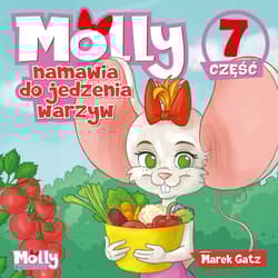 Molly namawia do jedzenia warzyw część 7 - Gatz Marek