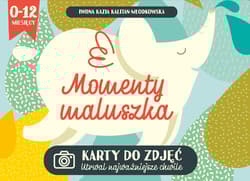 Momenty maluszka karty do zdjęć - Iwona Kazia Kalitan Młodkowska