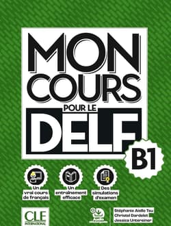 Mon cours pour le delf Nivea B1+audio do pobrania - Stephanie Aiello Tsu, Christel Dardelet