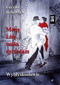 Monę Lisę tanio sprzedam - Lucyna Bełtowska