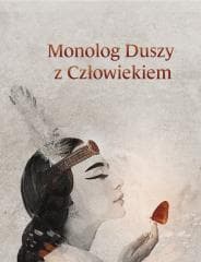 Monolog Duszy z Człowiekiem - Ma'at