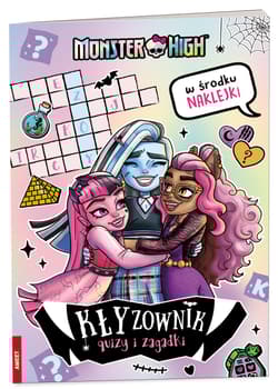 Monster High KŁYzownik Quizy i zagadki - Opracowanie Zbiorowe
