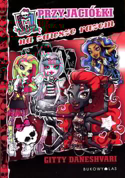 Monster High Przyjaciółki na zawsze razem