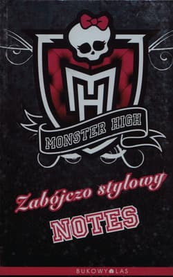 Monster High. Zabójczo stylowy notes - Abaghoul Harris