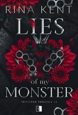 Monster Trilogy Tom 2 Lies of My Monster - Rina Kent