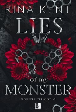 Monster Trilogy Tom 2 Lies of My Monster - Rina Kent