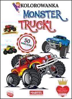 Monster Trucki. Kolorowanki z naklejkami - Praca zbiorowa