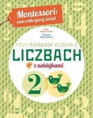 Montessori: Moja pierwsza książka o liczbach - Chiara Piroddi
