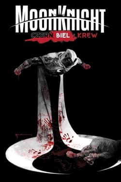 Moon knight. Czerń, biel i krew - Praca zbiorowa