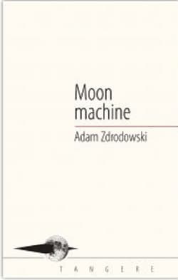 Moon machine