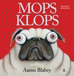 Mops Klops - Aaron Blabey