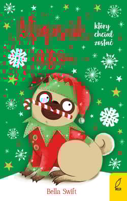 Mopsik który chciał zostać elfem Tom 8