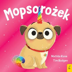 Mopsorożek Sklepik z magicznymi zwierzętami