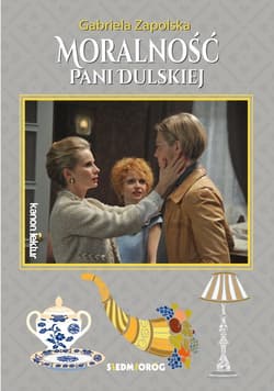 Moralność Pani Dulskiej - Gabriela Zapolska