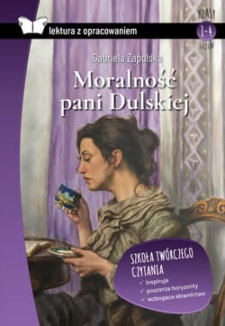 Moralność pani Dulskiej Lektura z opracowaniem Liceum