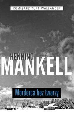 Morderca bez twarzy - Henning Mankell