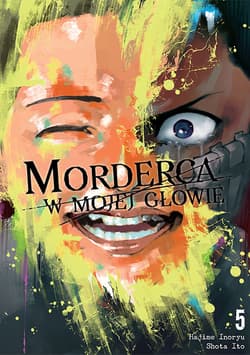 Morderca w mojej głowie. Tom 5 - Hajime Inoryuu