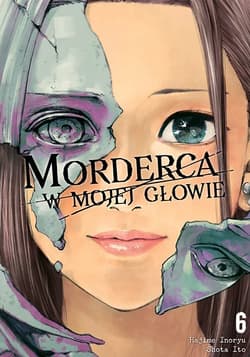 Morderca w mojej głowie. Tom 6 - Hajime Inoryuu