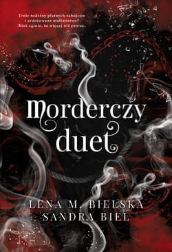 Morderczy duet - Lena M. Bielska