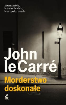 Morderstwo doskonałe - John Le Carré